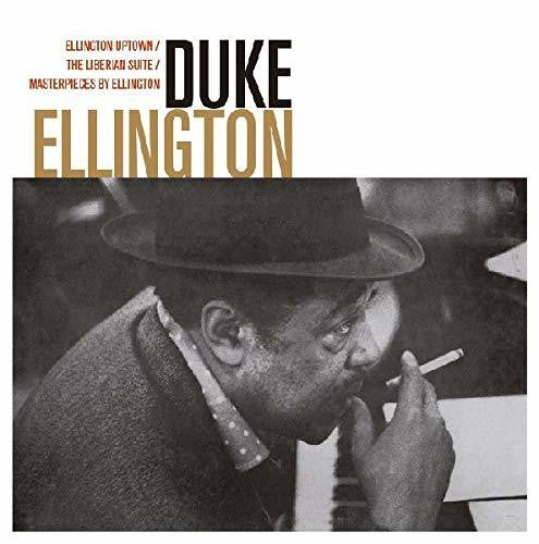 Ellington, Duke: Ellington Uptown / Liberian Suite / Masterpieces By Ellington