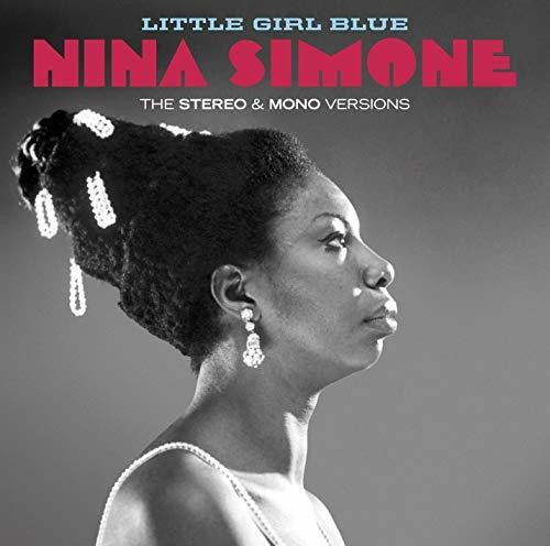 Simone, Nina: Little Girl Blue: Stereo & Mono Versions