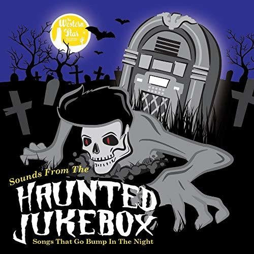Sounds From the Haunted Jukebox / Various: Sounds From The Haunted Jukebox / Various