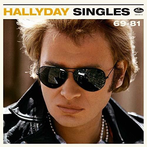 Hallyday, Johnny: Singles 1969-1981