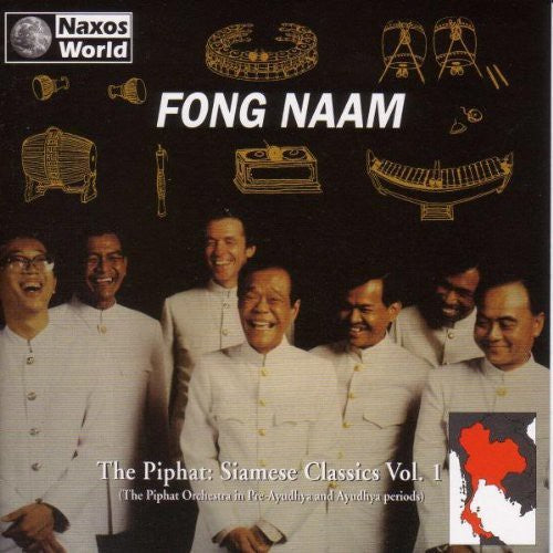 Fong Naam: Piphat: Siamese Classics 1