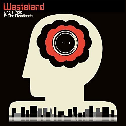 Uncle Acid & the Deadbeats: Wasteland