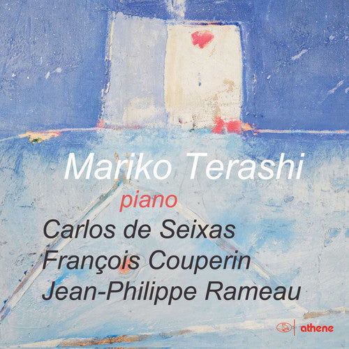 Couperin / Terashi: Mariko Terashi Plays Piano Works By Seixas