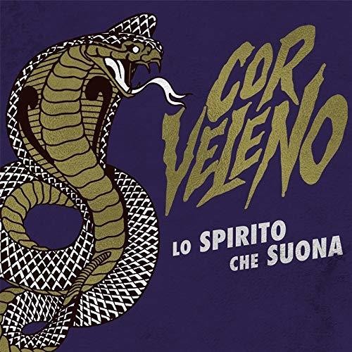 Cor Veleno: Lo Spirito Che Suona