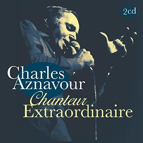 Aznavour, Charles: Chanteur Extraordinaire