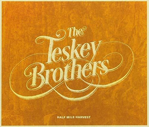Teskey Brothers: Half Mile Harvest