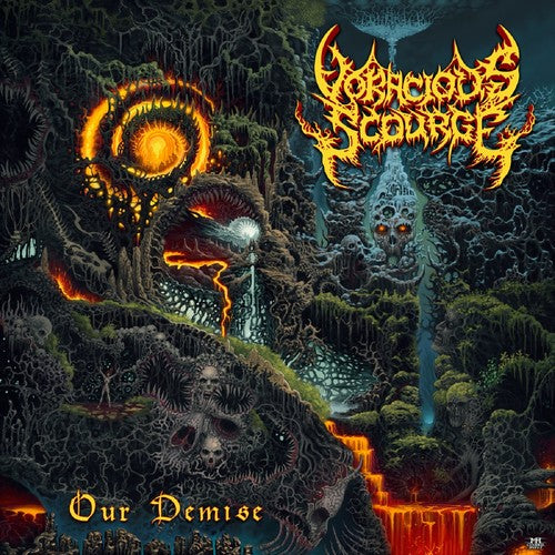 Voracious Scourge: Our Demise