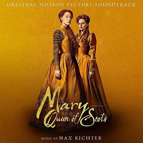 Richter, Max: Mary Queen of Scots (Original Motion Picture Soundtrack)