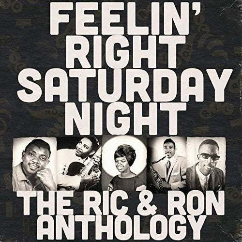 Feelin Right Saturday Night: The Ric & Ron / Var: Feelin' Right Saturday Night: The Ric & Ron Anthology (Various Artists)