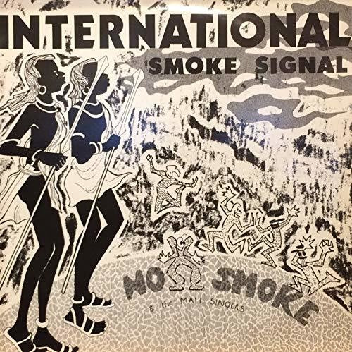 No Smoke: International Smoke Signal