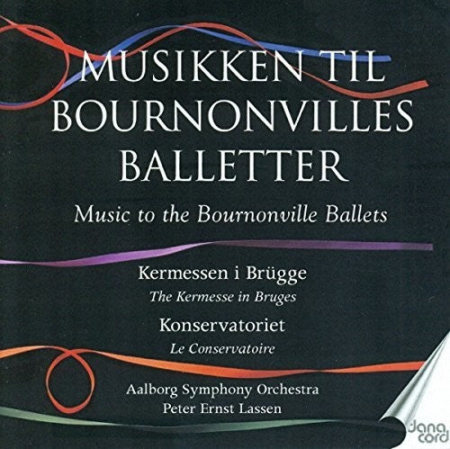 Lassen / Aalborg Symphony Orchestra: Bournonville Ballets