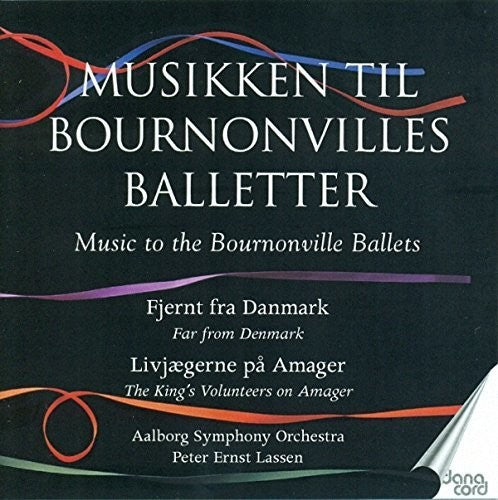 Lassen / Aalborg Symphony Orchestra: Bournonville Ballets