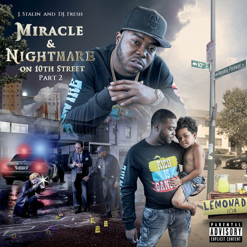 Stalin, J. / DJ Fresh: Miracle & Nightmare On 10th St, Pt. 2
