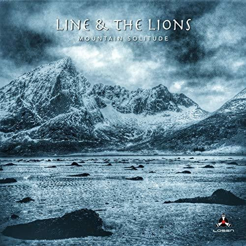 Line & the Lions: Mountain Solitude