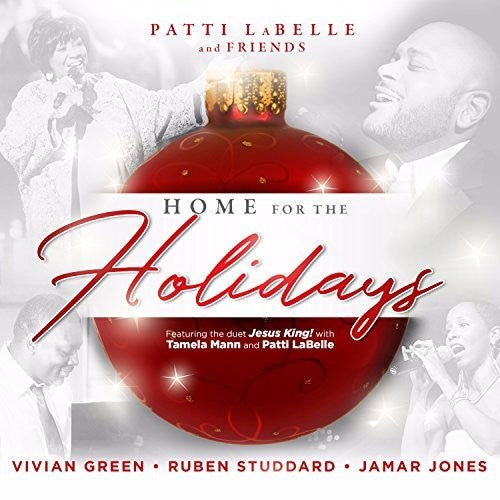 Labelle, Patti & Friends: Patti Labelle Home for the Holidays with Friends