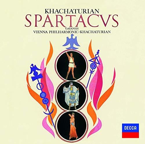 Khachaturian, Aram: Khachaturian: Spartacus / Gayaneh