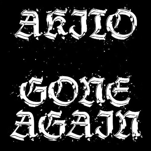 Akito: Gone Again