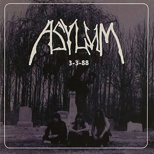 Asylum: 3-3-88