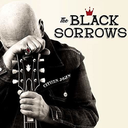 Black Sorrows: Citizen John