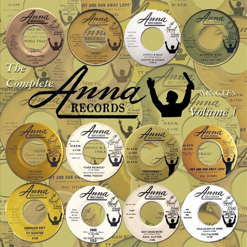 Complete Anna Records Singles Vol 1 / Various: Complete Anna Records Singles Vol 1 / Various