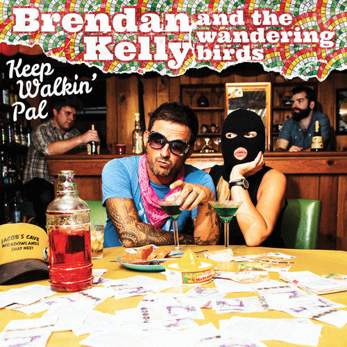 Kelly, Brendan & Wandering Birds: Keep Walkin Pal