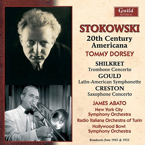 Dorsey / New York City Symphony Orchestra: 20th C Americana 1945 & 1955