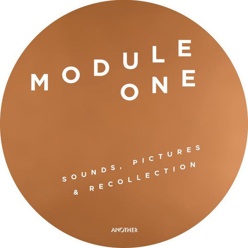 Module One: Sounds, Pictures & Recollections