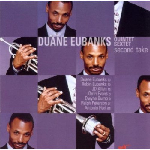 Eubanks, Duane: Second Take