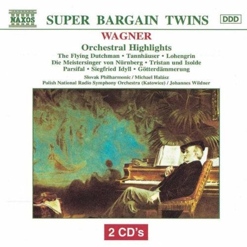 Wagner: Orchestral Highlights