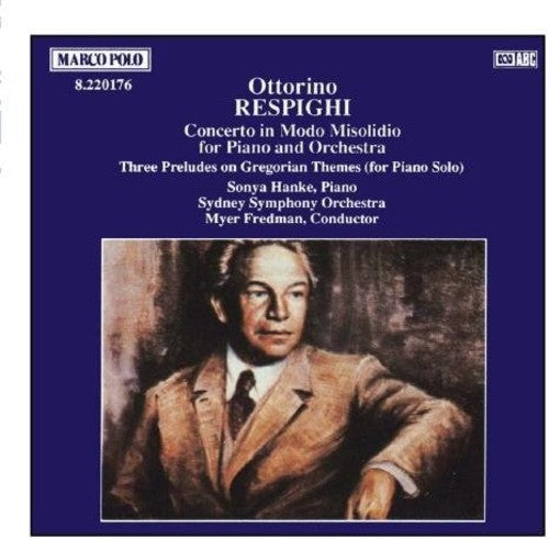 Respighi: Concerto in Modo Misolidio