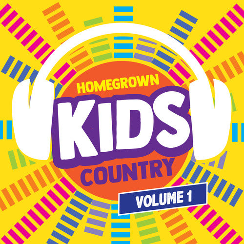 Homegrown Kids: Homegrown Kids Country 1