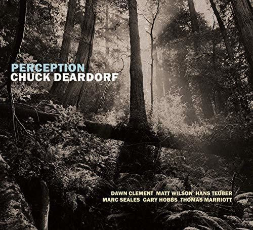 Deardorf, Chuck: Perception