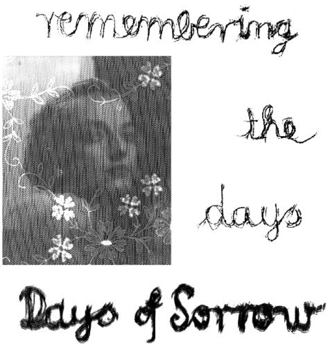 Days of Sorrow: Remembering the Days