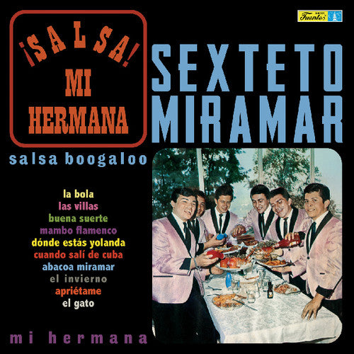Sexteto Miramar: Salsa Mi Hermana