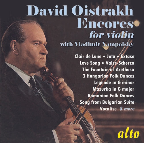 Oistrakh, David: David Oistrakh: Encores