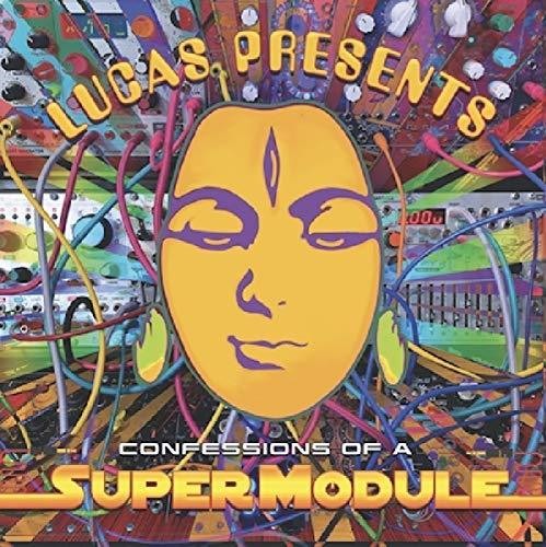 Supermodule: Lucas Presents Confessions Of A Supermodule