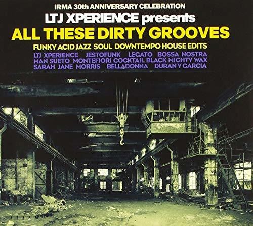 Ltj Xperience: All These Dirty Grooves