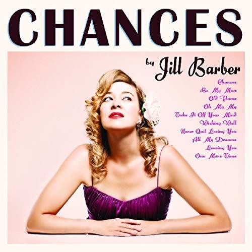 Barber, Jill: Chances (10th Anniversary)