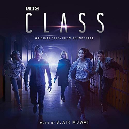 Mowat, Blair: Class (Original Soundtrack)