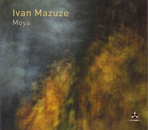 Mazuze, Ivan: Moya