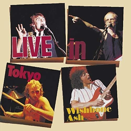 Wishbone Ash: Live In Tokyo