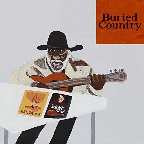 Buried Country: Anthology of Aboriginal Country: Buried Country: An Anthology Of Aboriginal Country Music / Various