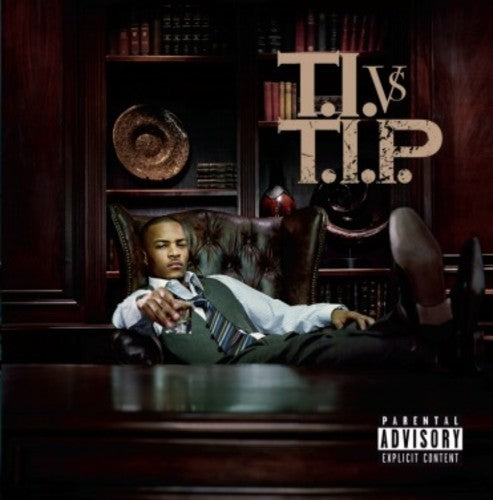 T.I.: T.i. Vs T.i.p.