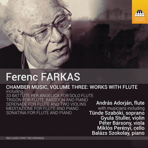 Farkas / Adorjan / Szokolay: Chamber Music 3