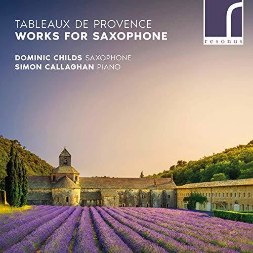 Borne / Dominic Childs / Callaghan: Tableaux de Provence