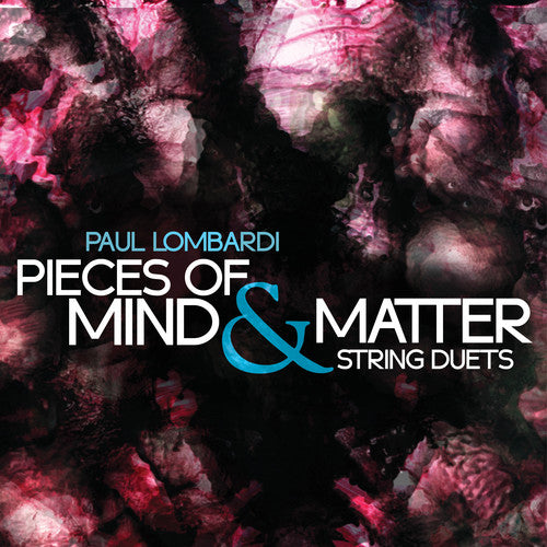 Lombardi / Holland / Felberg: Pieces of Mind & Matter