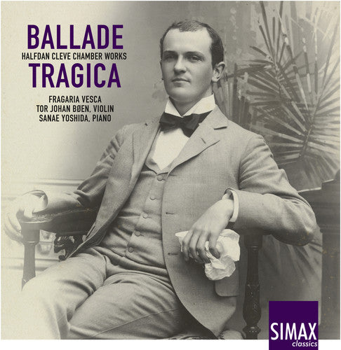 Cleve / Vesca / Brauner: Ballade Tragica