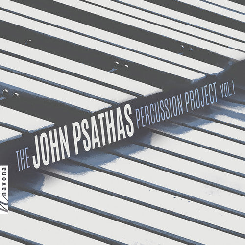 Psathas / Koppelman / Rivera: John Psathas Percussion Project 1