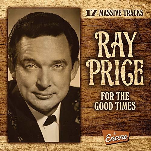 Price, Ray: For The Good Times