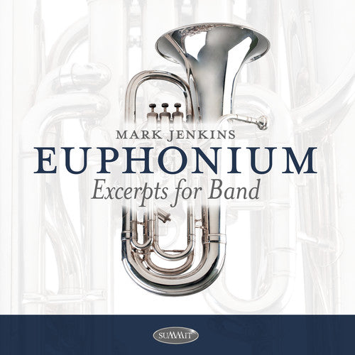 Jenkins, Mark: Euphonium Excerpts For Band